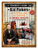 Kid Pickers: How to Turn Junk into Treasure Teacher's Guide